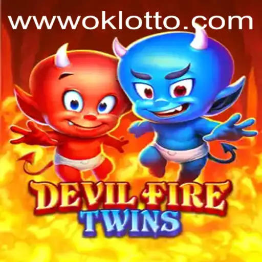 DevilFireTwins: A Thrilling New Adventure with OKLotto