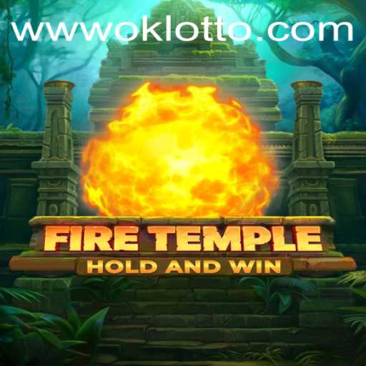 FireTemple: A Journey into a Mystical World with OKLotto