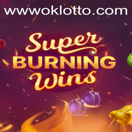 SuperBurningWins: Exploring The Excitement of OKLotto's Latest Game